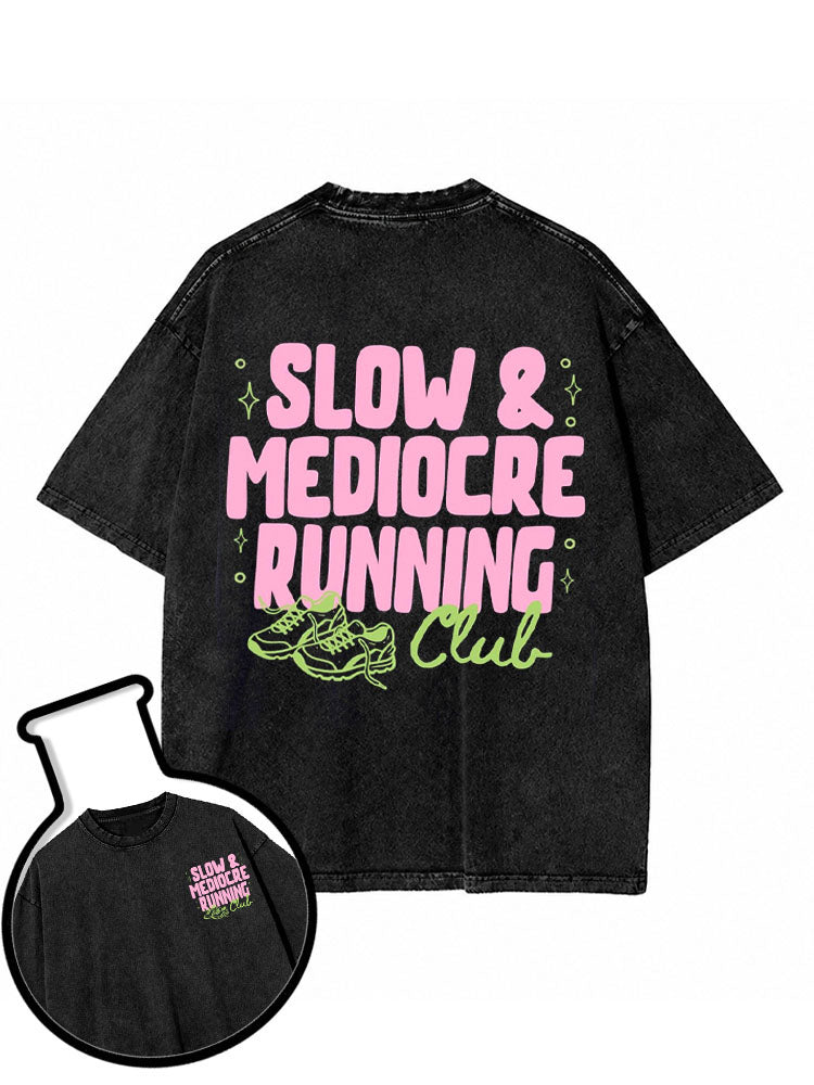 SLOW & MEDIOCRE RUNNING Club Washed T-Shirt