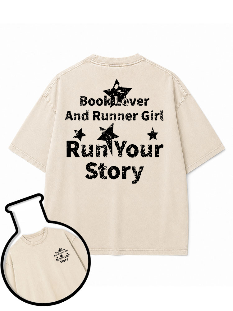run your story Washed T-Shirt