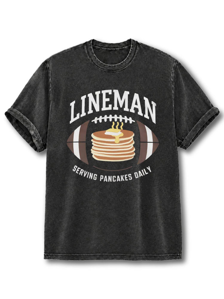 LINEMAN SERVING PANCAKES DAILY Washed T-Shirt