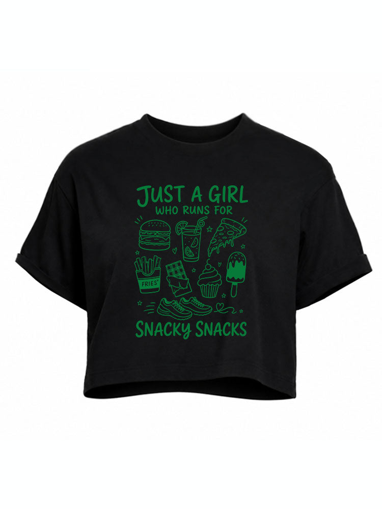 JUST A GIRL WHO RUNS FOR SNACKY SNACKS Crop Tops