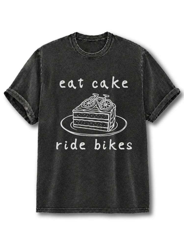 eat cake ride bikes Washed T-Shirt
