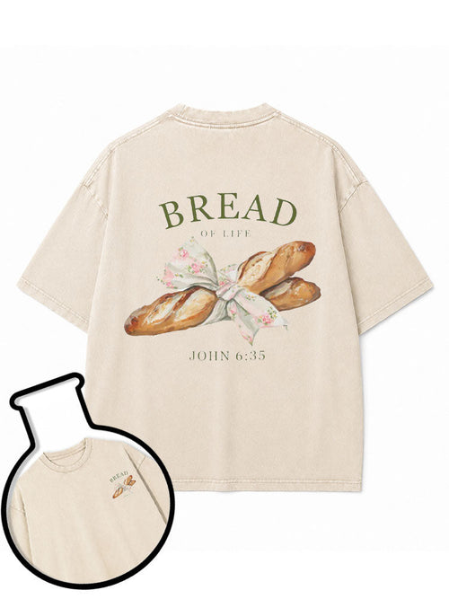 BREAD OF LIFE JOHN 6:35 Washed T-Shirt