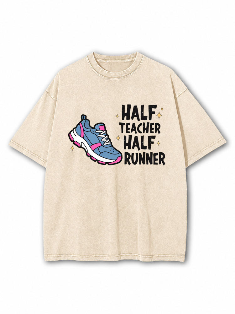Half Teacher Half Runner Washed T-Shirt