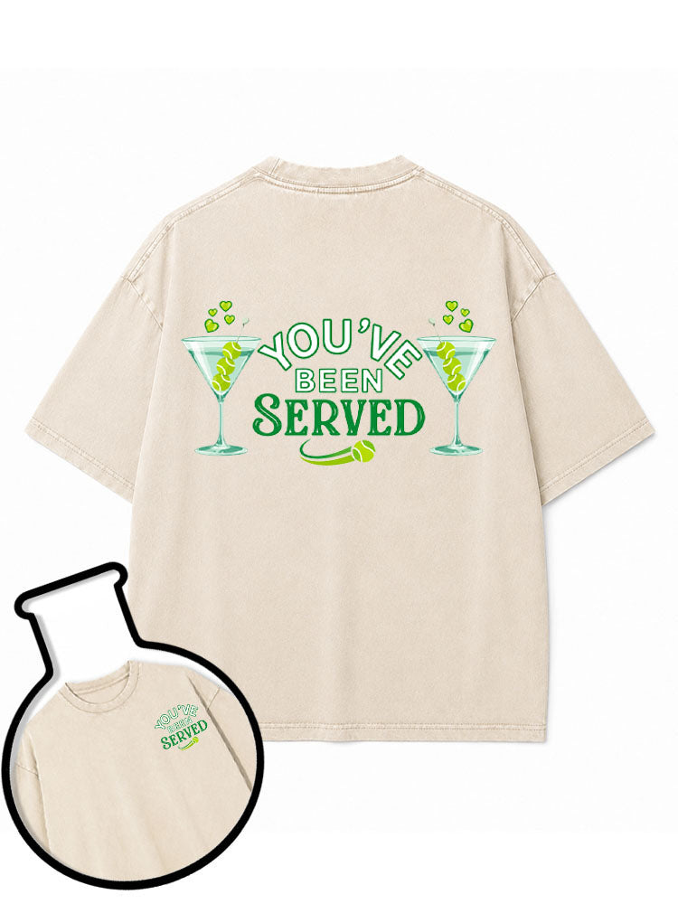 YOU'VE BEEN SERVED Washed T-Shirt