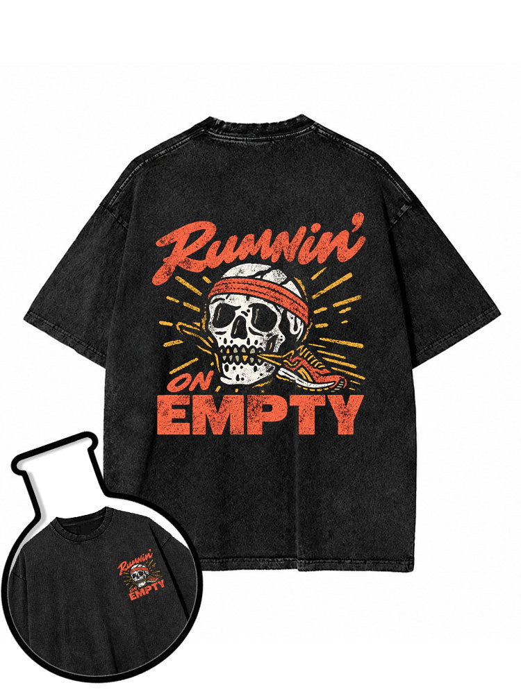 Runnin' ON EMPTY Washed T-Shirt