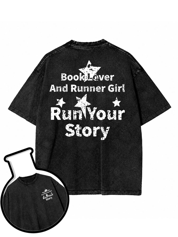 run your story Washed T-Shirt