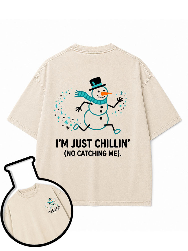 I'M JUST CHILLIN Washed T-Shirt