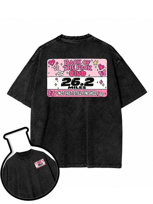 BACK OF THE PACK CLUB NOT FAST STILL FINISHED Washed T-Shirt