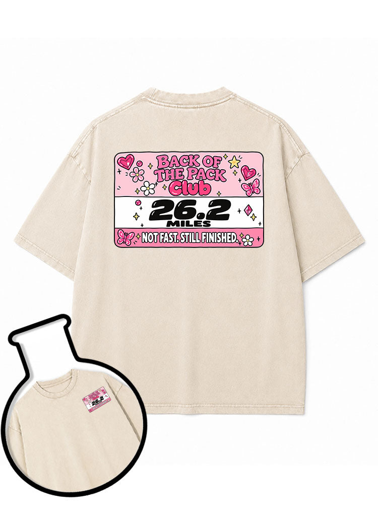 BACK OF THE PACK CLUB NOT FAST STILL FINISHED Washed T-Shirt
