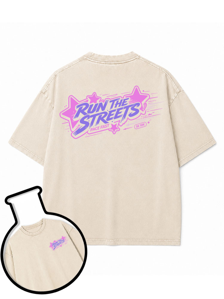 RUN THE STREETS Washed T-Shirt
